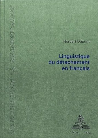 Linguistique du detachement en francais