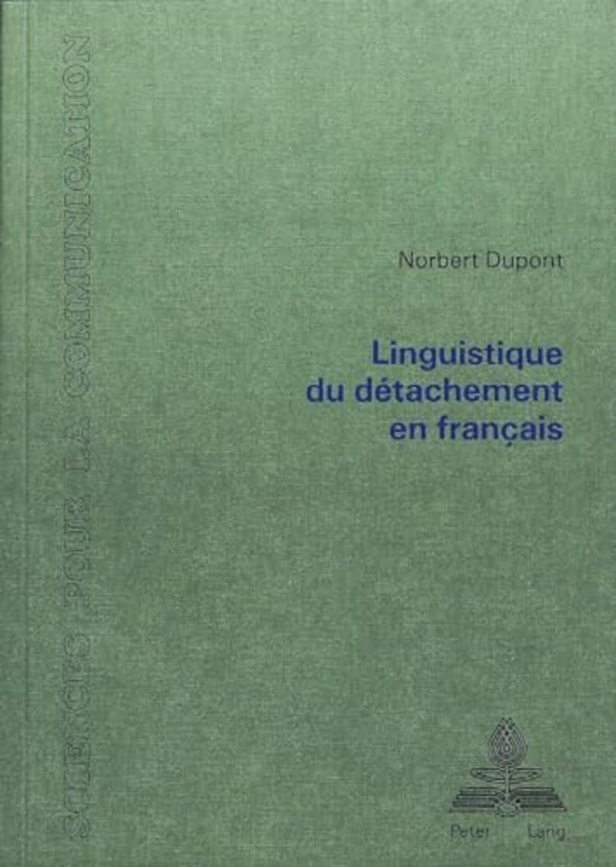 Linguistique du detachement en francais