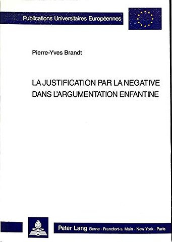 La justification par la negative dans l'argumentation enfantine