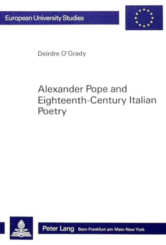 Alexander Pope and Eighteenth-Century Italian Poetry