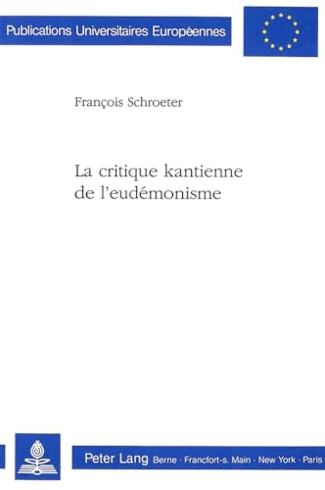 La critique kantienne de l'eudemonisme