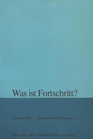 Was ist Fortschritt?