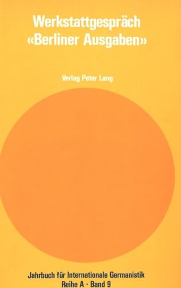 Werkstattgespraech «Berliner Ausgaben»