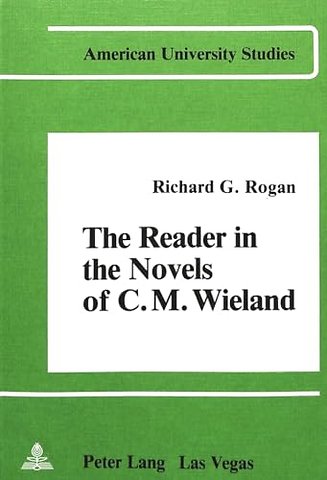 Reader in the Novels of C.M. Wieland