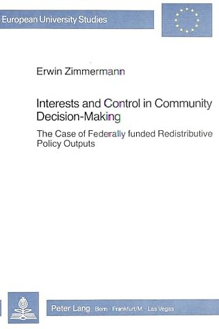 Interests and Control in Community Decision-Making