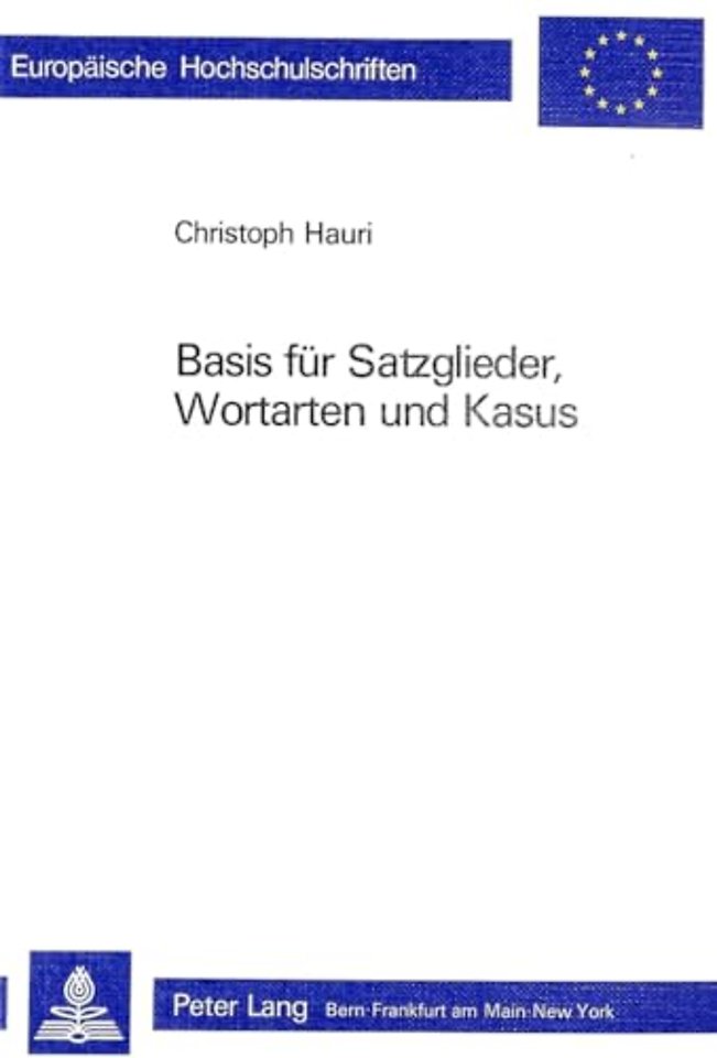 Basis fuer Satzglieder, Wortarten und Kasus