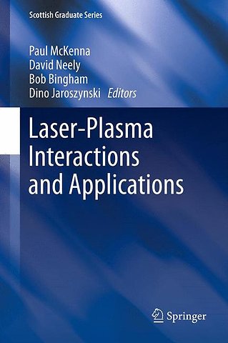 Laser-Plasma Interactions and Applications