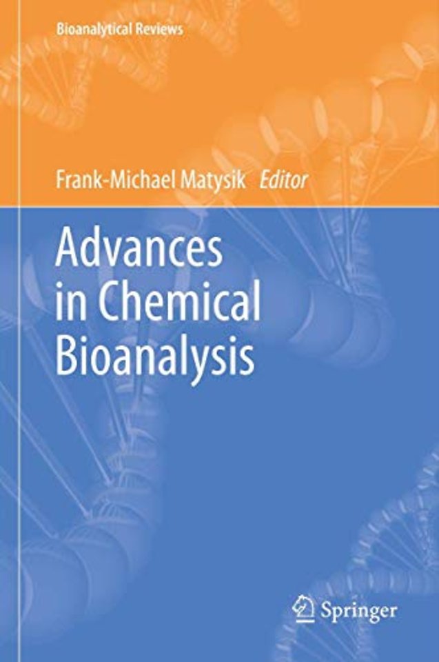 Advances in Chemical Bioanalysis
