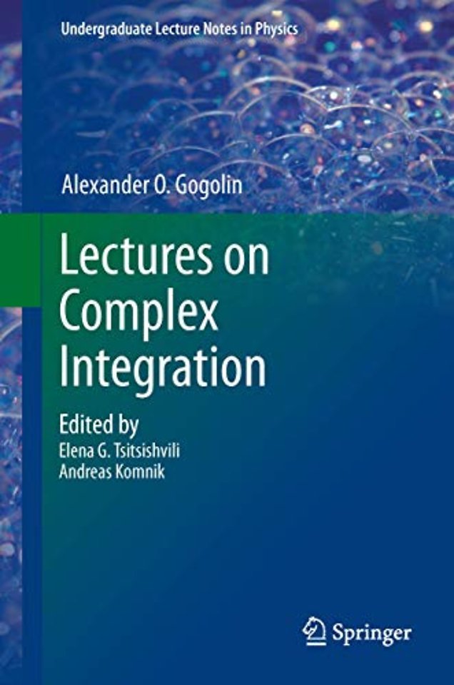 Lectures on Complex Integration