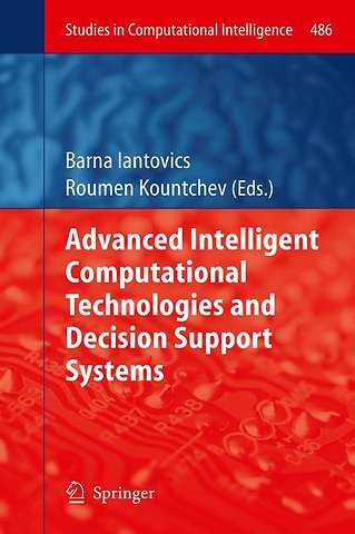 Advanced Intelligent Computational Technologies and Decision Support Systems