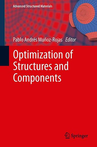 Optimization of Structures and Components