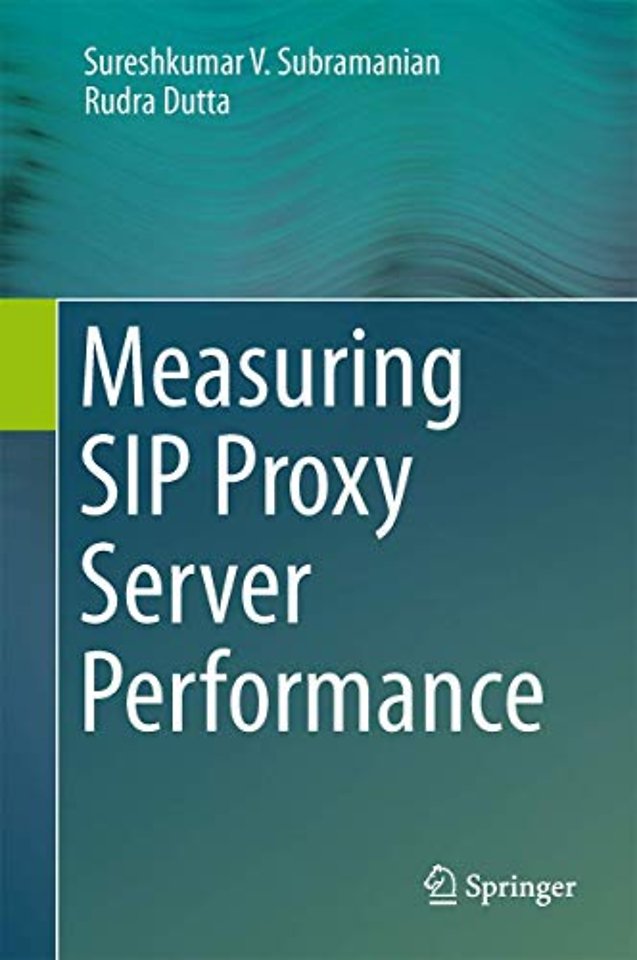 Measuring SIP Proxy Server Performance