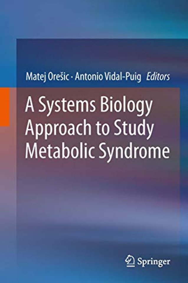 A Systems Biology Approach to Study Metabolic Syndrome