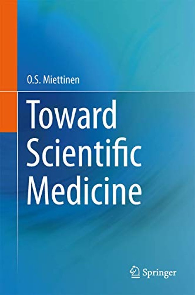 Toward Scientific Medicine