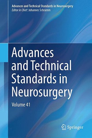 Advances and Technical Standards in Neurosurgery