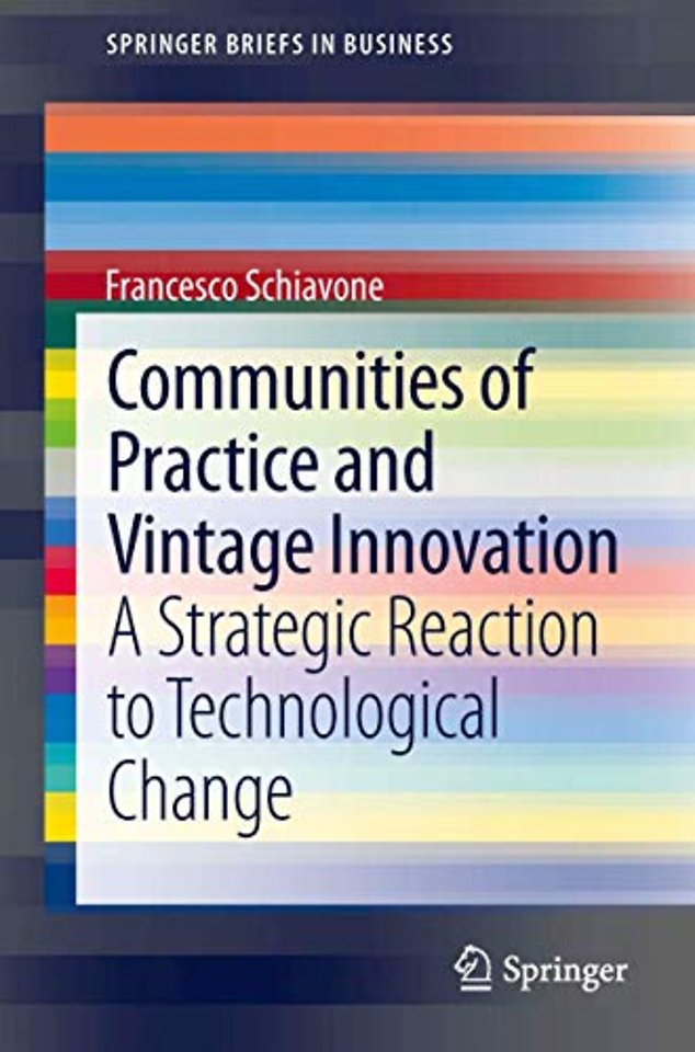 Communities of Practice and Vintage Innovation