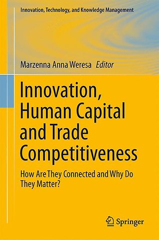 Innovation, Human Capital and Trade Competitiveness