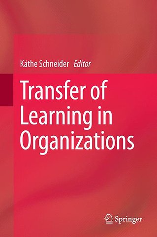 Transfer of Learning in Organizations