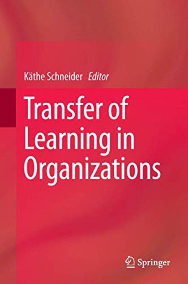 Transfer of Learning in Organizations