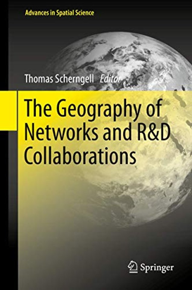 The Geography of Networks and R&D Collaborations