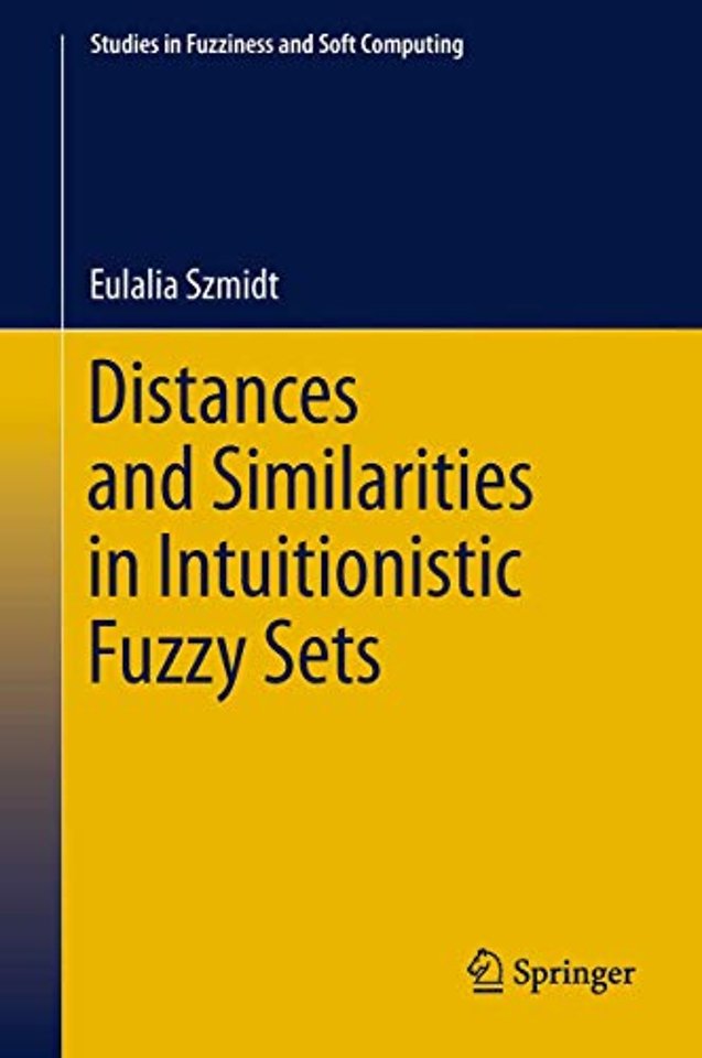 Distances and Similarities in Intuitionistic Fuzzy Sets