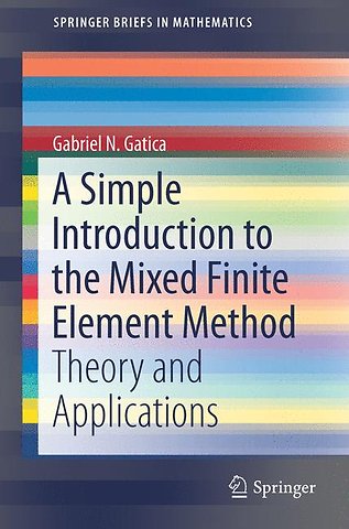 A Simple Introduction to the Mixed Finite Element Method