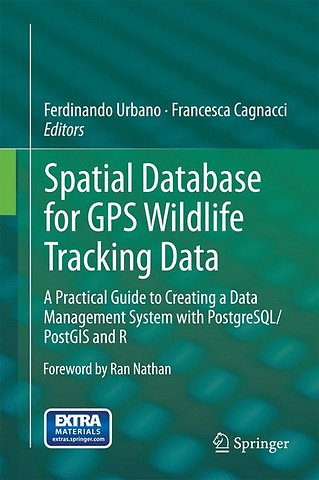 Spatial Database for GPS Wildlife Tracking Data