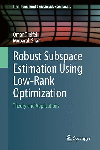 Robust Subspace Estimation Using Low-Rank Optimization