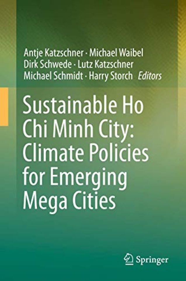 Sustainable Ho Chi Minh City: Climate Policies for Emerging Mega Cities