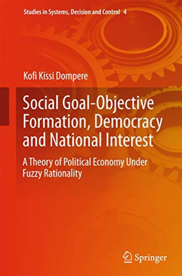Social Goal-Objective Formation, Democracy and National Interest