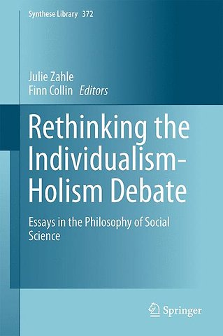 Rethinking the Individualism-Holism Debate
