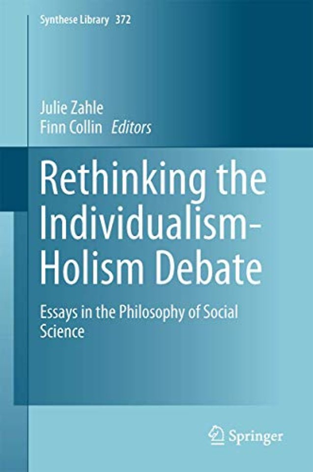 Rethinking the Individualism-Holism Debate