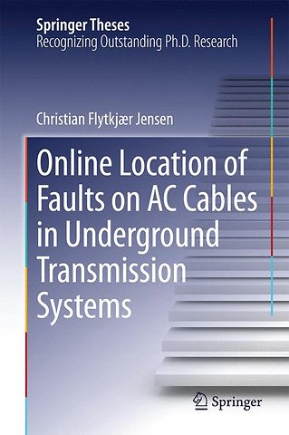 Online Location of Faults on AC Cables in Underground Transmission Systems