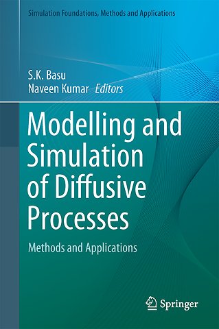 Modelling and Simulation of Diffusive Processes
