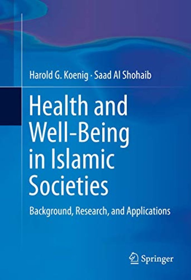 Health and Well-Being in Islamic Societies