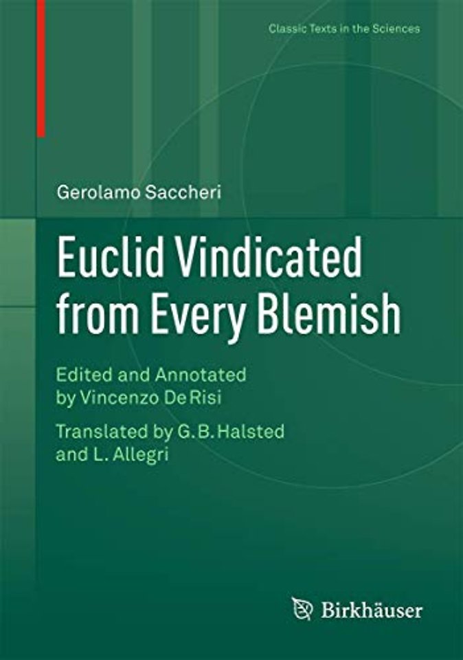 Euclid Vindicated from Every Blemish