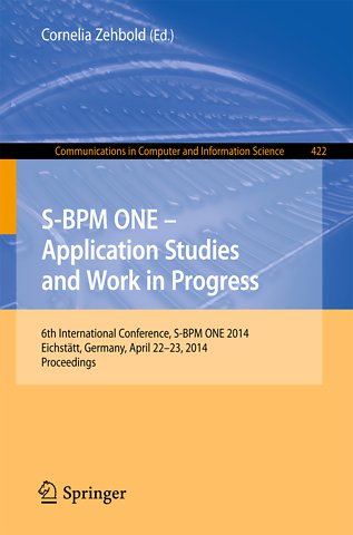 S-BPM ONE - Application Studies and Work in Progress