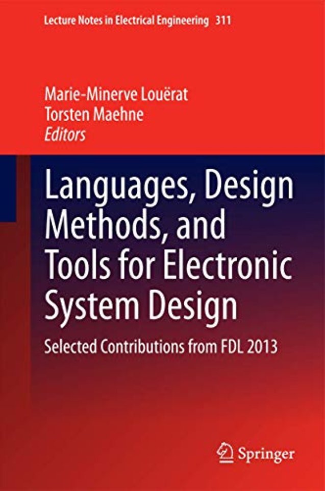 Languages, Design Methods, and Tools for Electronic System Design