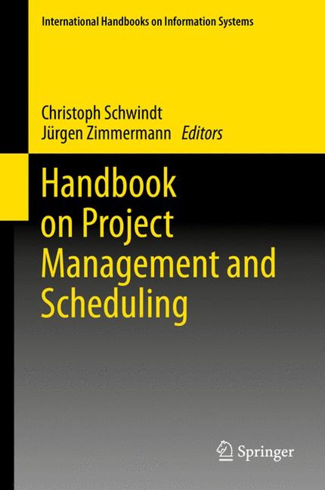 Handbook on Project Management and Scheduling 1 & 2