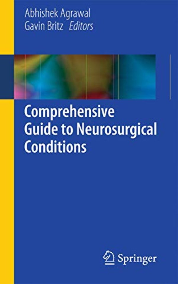 Comprehensive Guide to Neurosurgical Conditions