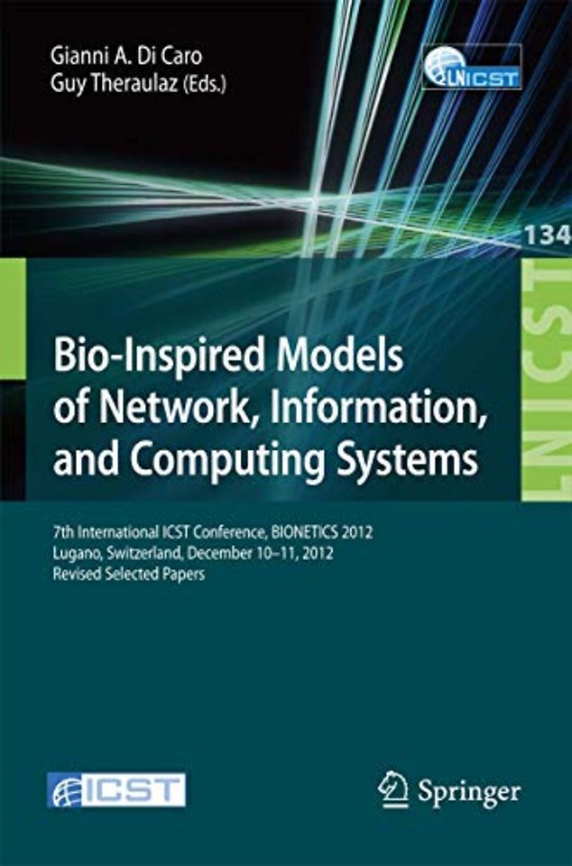 Bio-Inspired Models of Network, Information, and Computing Systems