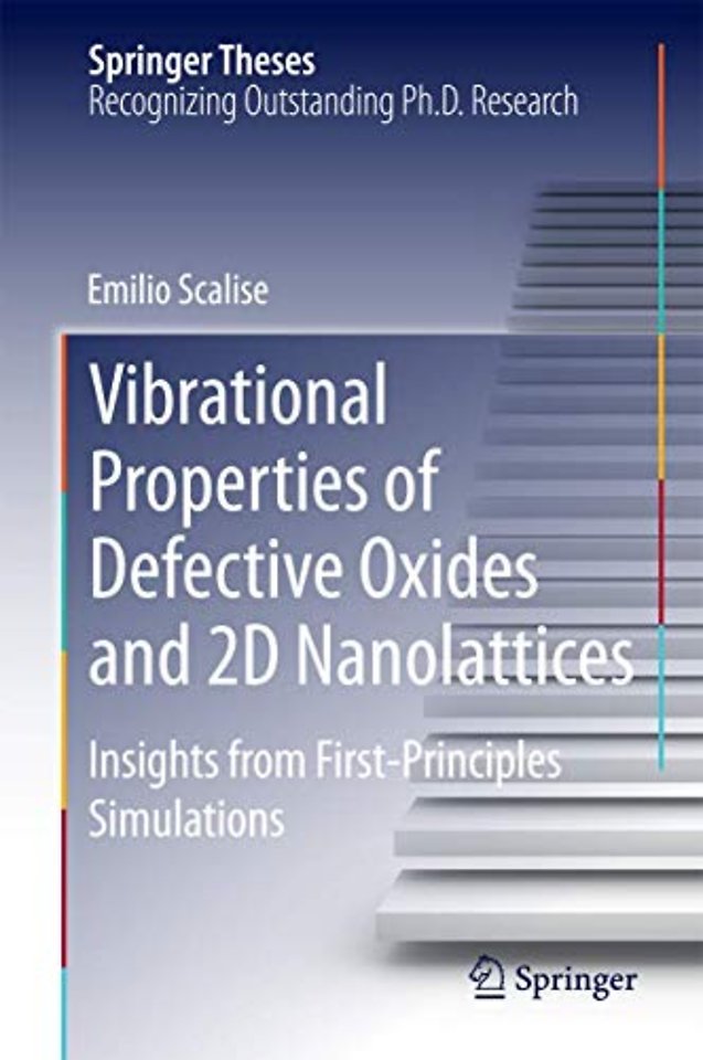 Vibrational Properties of Defective Oxides and 2D Nanolattices