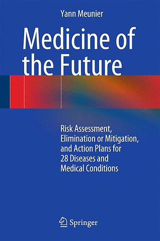 Medicine of the Future