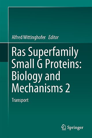 Ras Superfamily Small G Proteins: Biology and Mechanisms 2
