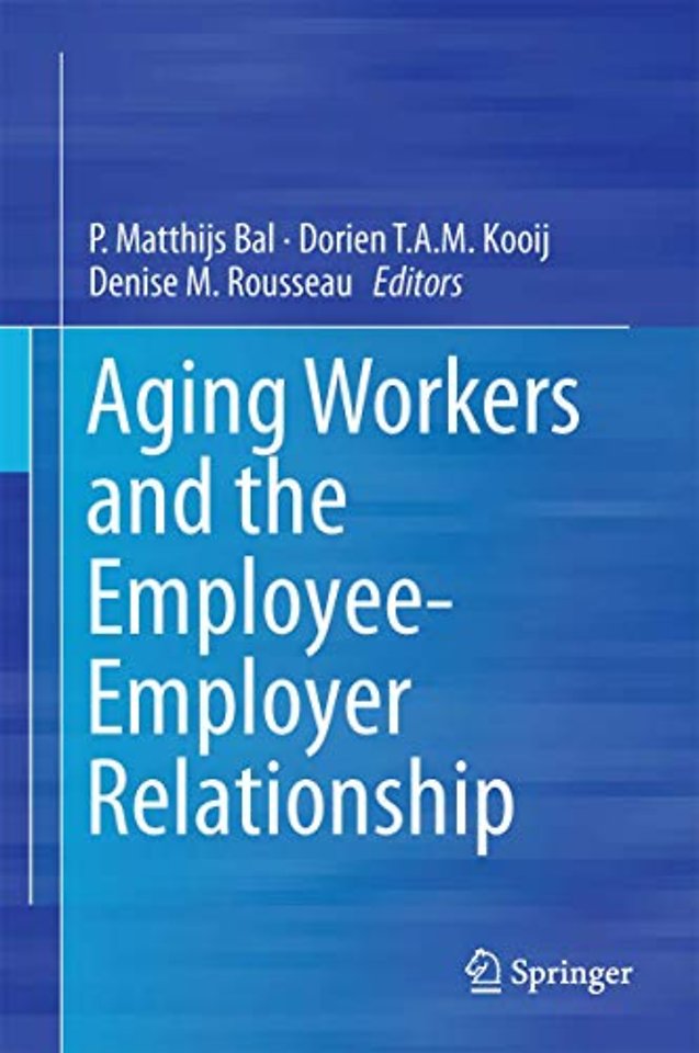 Aging Workers and the Employee-Employer Relationship