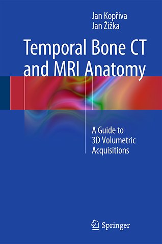 Temporal Bone CT and MRI Anatomy