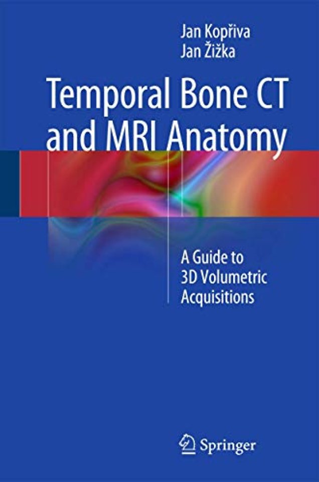Temporal Bone CT and MRI Anatomy