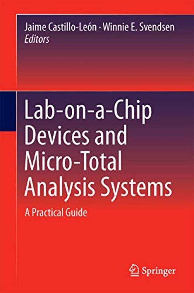 Lab-on-a-Chip Devices and Micro-Total Analysis Systems