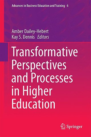 Transformative Perspectives and Processes in Higher Education