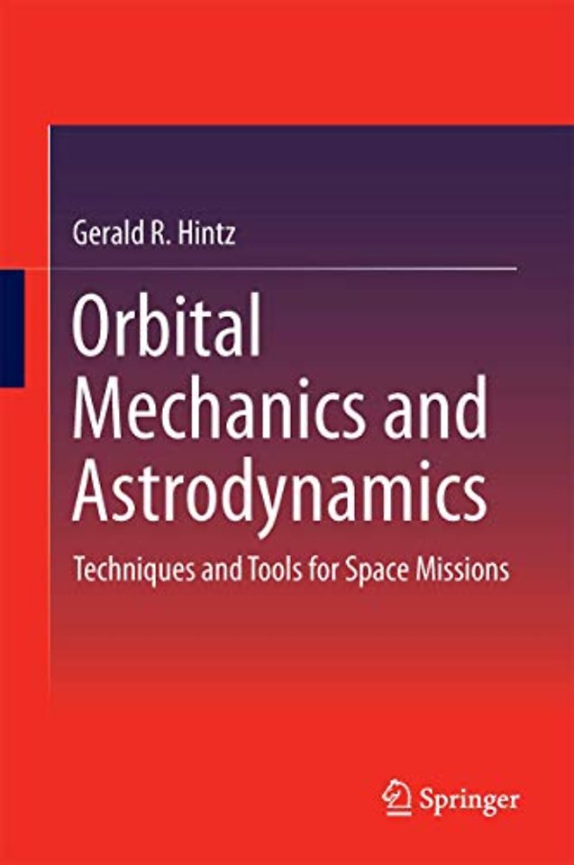 Orbital Mechanics and Astrodynamics